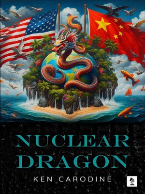 cover image of Nuclear Dragon